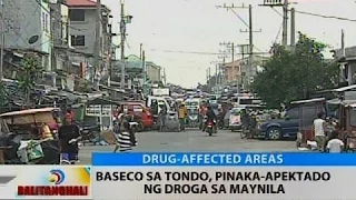 BT: Baseco sa Tondo, pinaka-apektado ng droga sa Maynila