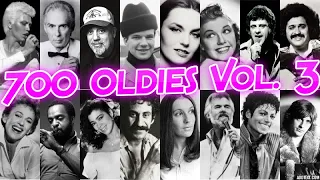 700 Oldies Songs from Last Century Vol. 3