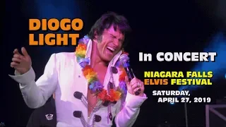 Diogo Light In Concert Niagara Falls Elvis Festival Saturday, April 27, 2019
