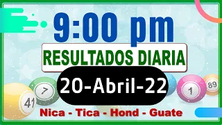 9 PM  Sorteo Loto Diaria Nicaragua │ 20 Abril de 2022