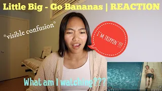Little Big - Go Bananas | Reaction [I'm trippin'!!!]