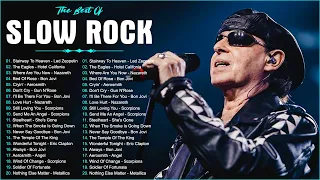 Top 100 Slow Rock Ballads 70s 80s 90s || Scorpions, Aerosmith, GnR, Bon Jovi, CCR, Led Zeppelin