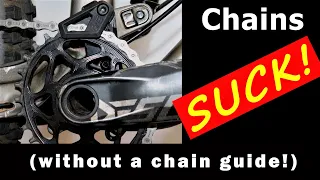 Chains SUCK unless you install a chain guide! OneUp Components V2 chain guide