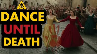 The Plague that Made Peoples Dance Themselves To Death | Dancing Plague of 1518 | Mind Mosaic |