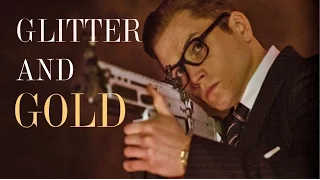 Glitter & Gold | Kingsman