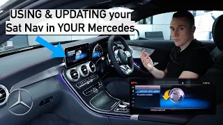 USING & UPDATING your Sat Nav in YOUR Mercedes