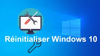 Comment réinitialiser le PC en Windows 10