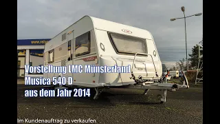 Wohnwagen LMC Münsterland Musica 540 D aus dem Jahr 2014.