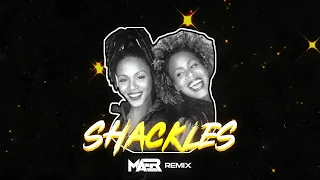 Mary Mary - Shackles (MAER Remix)