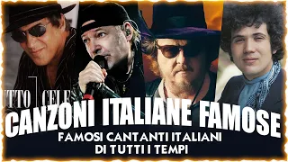Canzoni italiane famose - Musica italiana - Adriano Celentano, Lucio Battisti, Zucchero, Vasco Rossi
