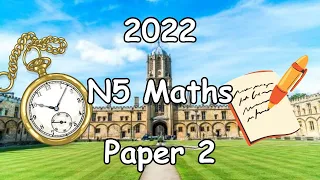 2022 National 5 Maths Paper 2 (Calculator) - Full Solutions