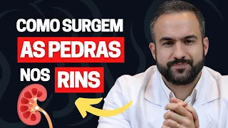 COMO SE FORMAM OS CÁLCULOS RENAIS OU PEDRA NOS RINS? | DR. MATHEUS AMARAL - UROLOGISTA