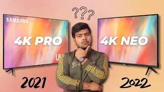 Samsung Crystal 4K Neo 2022 VS Crystal 4K Pro 2021 | Which one is better ? #samsungtv2022