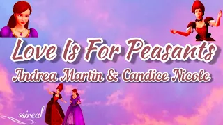 Barbie as the Island Princess – Love Is For Peasants//lyrics