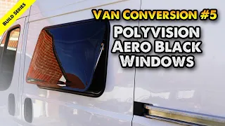 Unbox & install Polyvision Aero Black windows for camper van. Ducato/Relay/Boxer/Ram Promaster.