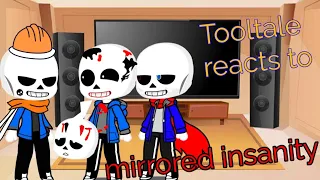 Tooltale reacts to mirrored insanity  insanity!sans vs dust!sans||suggested video + bonus