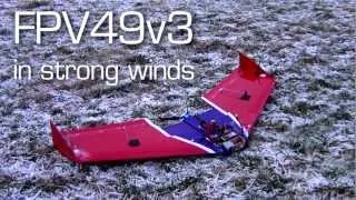 FPV49 v3 in strong winds
