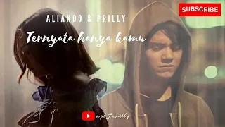 Aliando Prilly ~ Ternyata Hanya kamu #aliando #prillylatuconsina #brisiajodie #stevanpasaribu