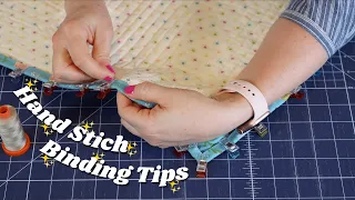 How to Hand Stitch Binding on a Quilt: 5 Top Tips