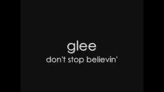 Glee - Don't Stop Believin'