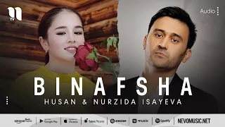 Husan & Nurzida Isayeva - Binafsha (audio 2022)