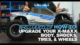 Pro-Line HOW TO: Upgrade Your X-MAXX