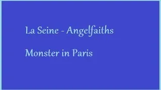 La SEINE Monster in Paris cover-Angelfaiths