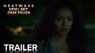 HEATWAVE - SPIEL MIT DEM FEUER | Offizieller Trailer | Paramount Entertainment DACH