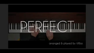 PERFECT (Ed Sheeran) Piano Cover