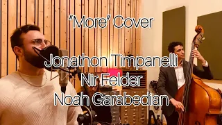 More (Cover) - Jonathon Timpanelli (Originally performed by Bobby Darin