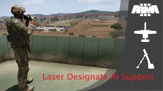 Arma 3: Laser Designate Ai Support