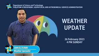 Public Weather Forecast issued at 4:00 PM | February 26, 2023