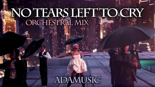 Ariana Grande - No Tears Left To Cry (Orchestral Version) // by Adamusic