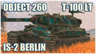 Object 260, T-100 LT & IS-2 Berlin • WoT Blitz Gameplay