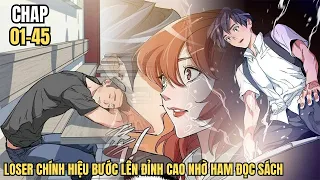 Chap 01-45 - Thanh Niên L.o.s.e.r Từ Mọt Sách Thành "Con Nhà Người Ta"- Cuong89 Review Truyện Tranh