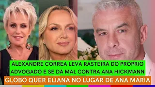 Eliana NO LUGAR de Ana Maria + Ex de Hickmann LEVA RASTEIRA do próprio advogado +Jojo ladeira abaixo