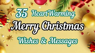 Top 35 HeartWarming Merry Christmas Wishes For Family And Friends | Inspiring Quotes & Messages