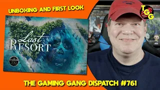 First Look at the Last Resort Mystery Box on The Gaming Gang Dispatch EP 761