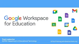 Google Workspace for Education Overview - Summer 2021 Professional Development Google Classroom