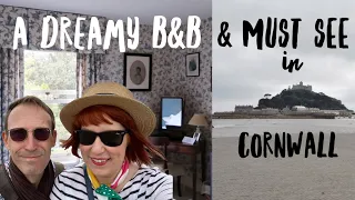 THE BEAUTIFUL ISLAND OF ST. MICHAEL'S MOUNT IN CORNWALL & A DREAMY B&B NEAR DOWNTON ABBEY