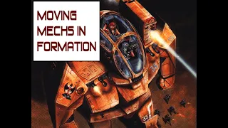 BattleTech: Advancing in Formation | Classic BT Strategy & Tactics