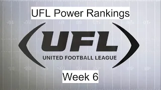 2024 Week 6 UFL Power Rankings