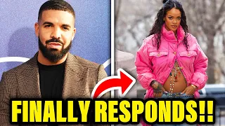 Drake responds to Rihanna getting pregnant