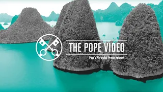 Protecting the Oceans [Extended edition] — The Pope Video 9 — September 2019