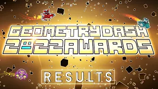 Geometry Dash 2022 Awards Results