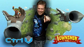 Townsmen VR | VR Gameplay | E149 | Ctrl V Virtual Reality Arcade