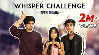 The Whisper Challenge | Teentigada | Sameeksha Sud | Vishal Pandey | Bhavin Bhanushali