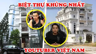 9 Most Terrible Villas Of Vietnamese Youtubers