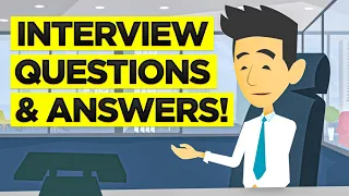 JOB INTERVIEW QUESTIONS AND ANSWERS!