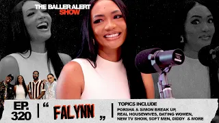 Falynn Talks Porsha & Simon Breakup, Real Housewives, Dating Women, New TV Show, Soft Men & More.